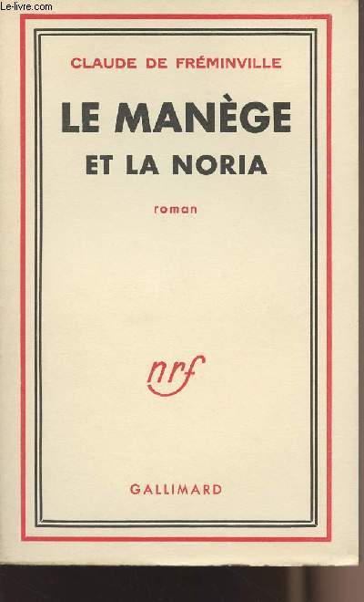 Le Mange et la Noria