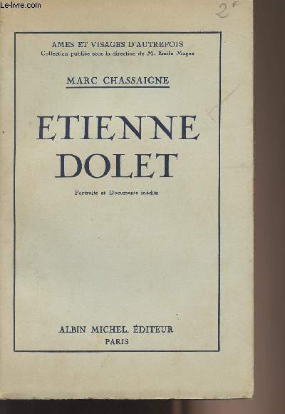 Etienne Dolet - Portraits et documents indits - collection 