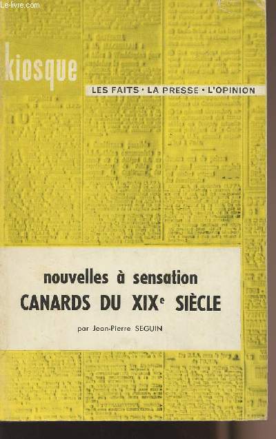 Nouvelles  sensation - Canards du XIXe sicle - collection 