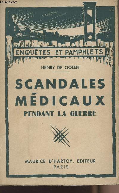 Scandales mdicaux pendant la guerre - 