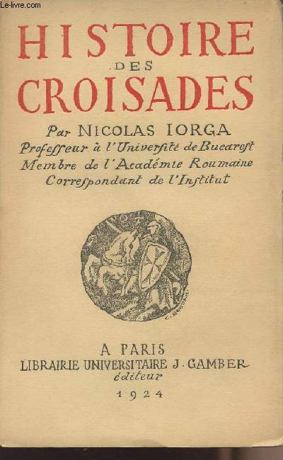 Histoire des croisades