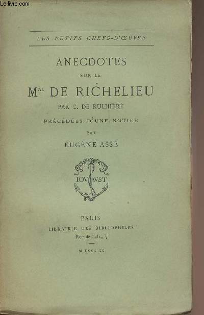 Anecdotes sur le Mal de Richelieu - collection 