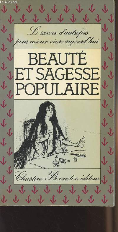Beaut et sagesse populaire - 