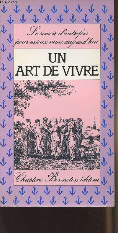 Un art de vivre - 