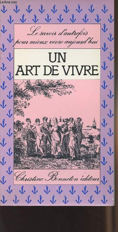 Un art de vivre - 