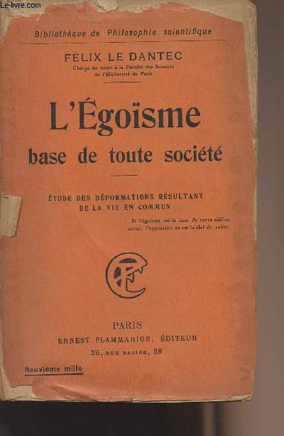 L'gosme base de toute socit - Etude des dformations rsultant de la vie en commun