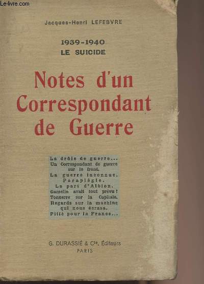 1939-1940 Le suicide - Notes d'un correspondant de Guerre