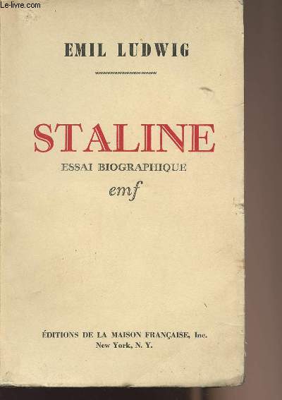 Staline - Essai biographique
