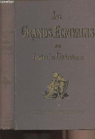 Les grands crivains de toutes les littratures - Huitime srie tome 3e