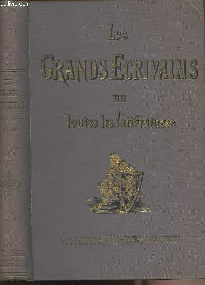 Les grands crivains de toutes les littratures - septine srie tome 2e