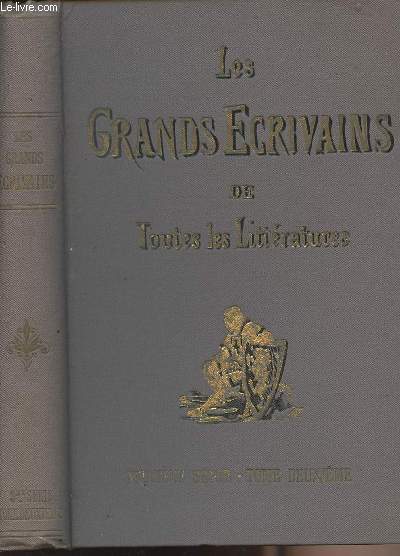 Les grands crivains de toutes les littratures - Neuvime srie tome 2e