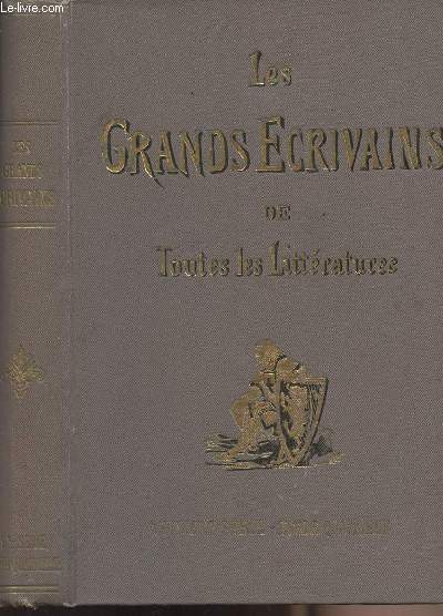 Les grands crivains de toutes les littratures - Neuvime srie tome 4e