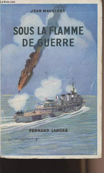 Sous la flamme de guerre