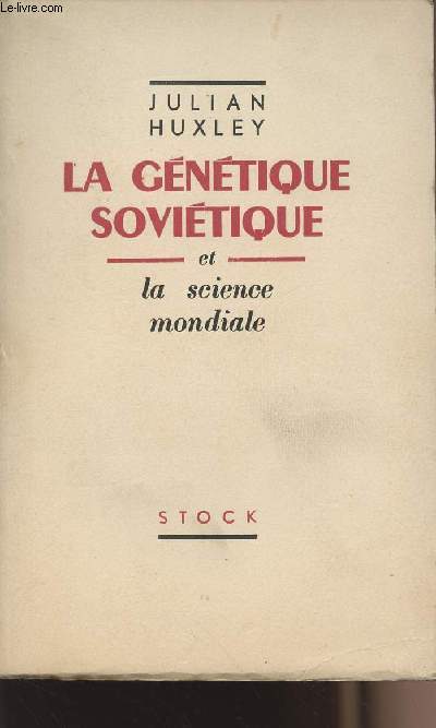La gntique sovitique et la science mondiale