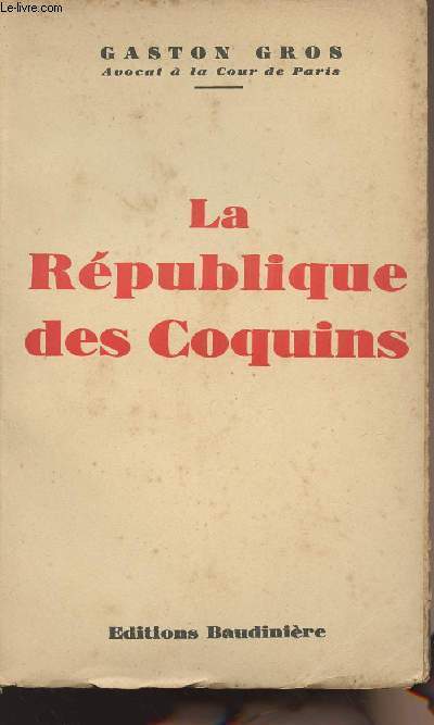 La Rpublique des Coquins