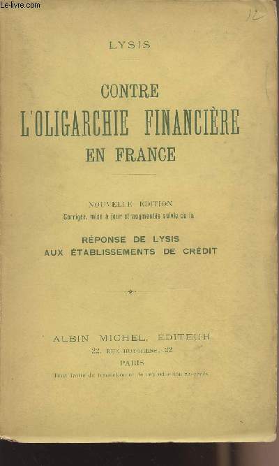 Contre l'oligarchie financire en France - Rponse de Lysis aux tablissements de crdit