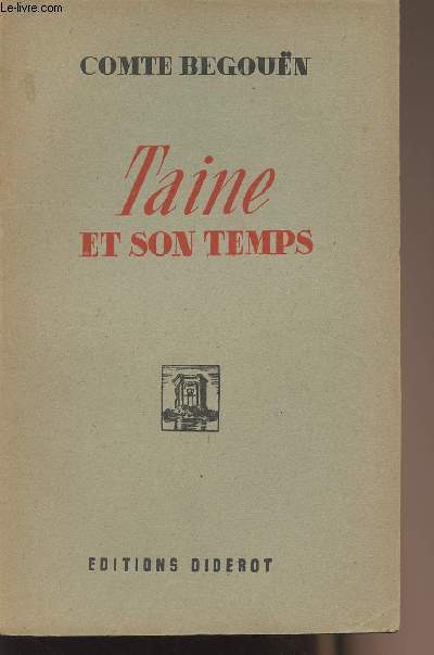 Taine et son temps