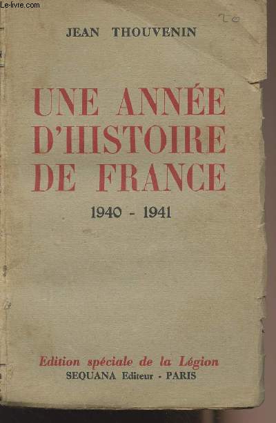 Une anne d'histoire de France 1940-1941