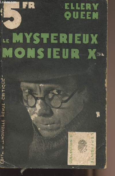 Le mystrieux Monsieur X - collection de 
