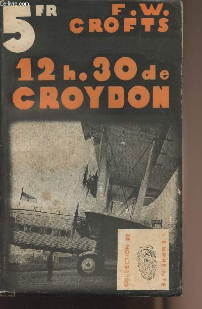 12h30 de Croydon - collection de 