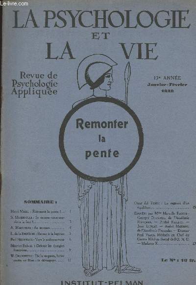 La psychologie et la vie - Revue de psychologie applique - 13e anne janvier-fvrier 1939