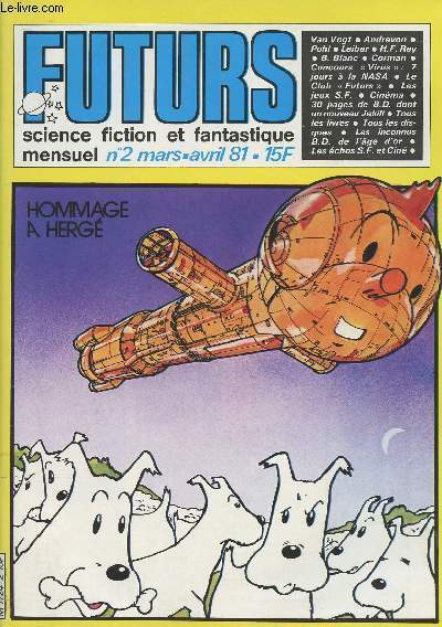 Futurs - Science fiction et fantastique mensuel n2 mars-avril 81 - Hommage  Herg