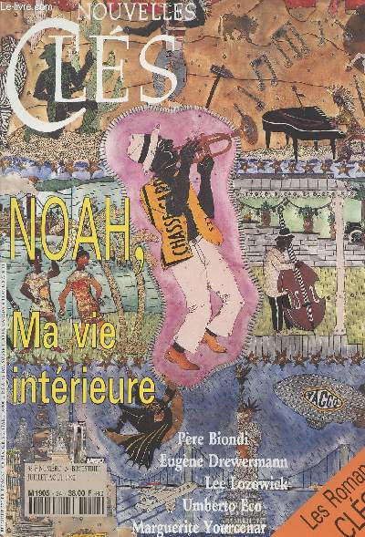 Nouvelles clés - n°24 Bimestriel juillet-août 1992 - Noah, ma vie intérieure