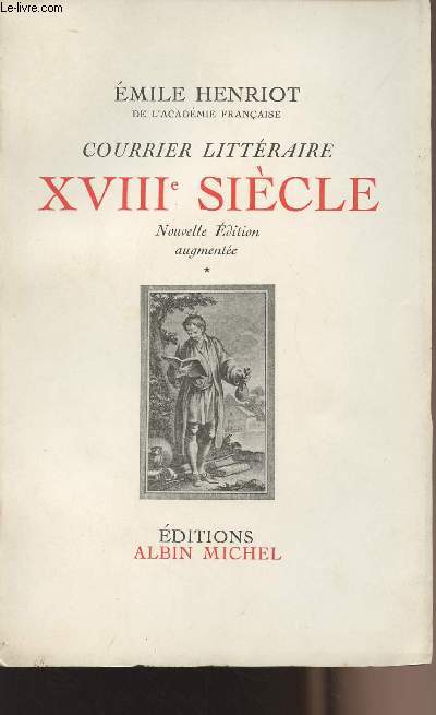 Courrier littraire XVIIIe sicle - Tome I
