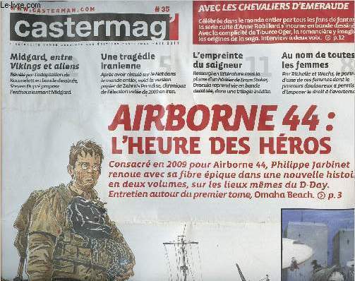 Castermag' n°35 - L'actualité bande dessinée des éditions Casterman - Eté 2011 - Airborne 44 : L'heure des héros