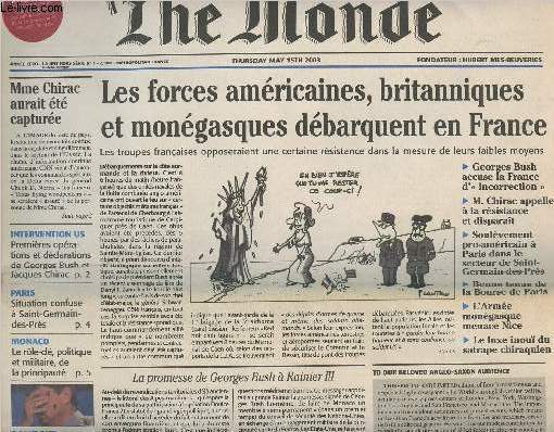 The Monde - Thurday May 15th 2003 - Anne zro - La une hors srie n1 - Pastiche satirique - Les forces amricaines, britanniques et mongasques dbarquent en France