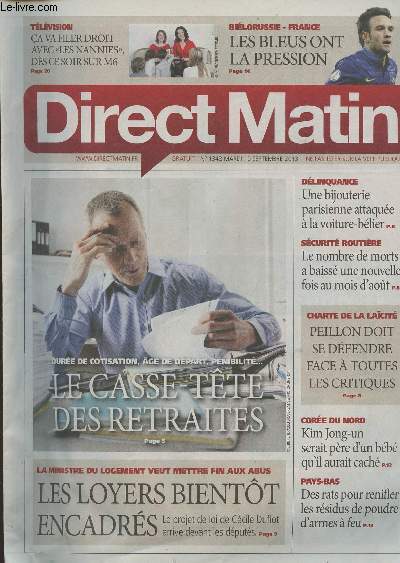 Direct Matin - n1342 mardi 10 septembre 2013 - Le casse-tte des retraites - Les loyers bientt encadrs