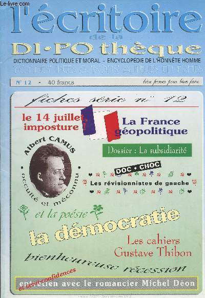 L'critoire de la DI.PO thque - Dictionnaire politique et morale - Encyclopdie de l'honnte homme - Bonnes ides et bons auteurs en fiches - N12 - Bien penser pour bien faire