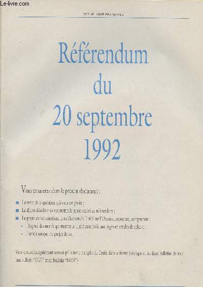 Rpublique franaise - Ffrendum du 20 septembre 1992 - Projet de loi autorisant la ratification du Trait sur l'Union Europenne