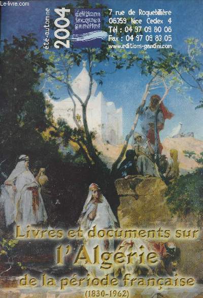 Livres et documents sur l'Algrie de la priode franaise (1830-1962) - Et automne 2004