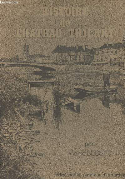 Histoire de Chteau-Thierry