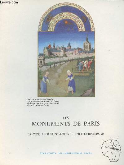 Les monuments de Paris - Collection des Laboratoires Specia - N2 La cit, l'le Saint-Louis et l'le l'Ouvriers (I)