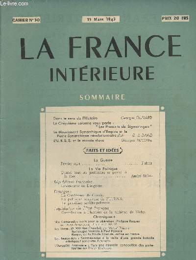 La France Intrieure - Cahier n30 15 mars 1945 - Dans le sens de l'histoire - La cinquime colonne vous parle 