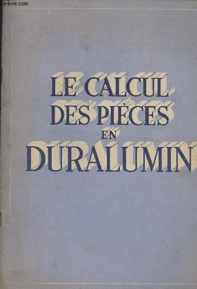 Le calcul des pices en Duralumin