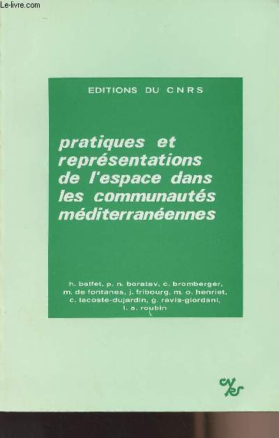 Pratiques et reprsentations de l'espace dans les communauts mditerranennes