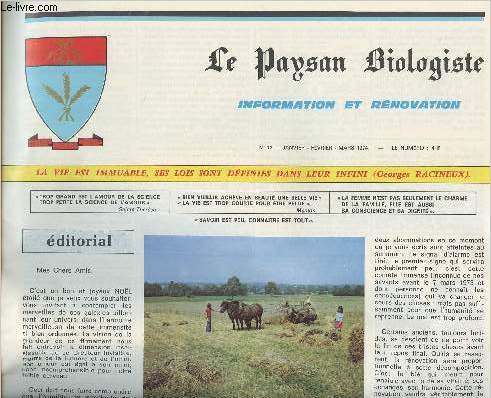 Le paysan Biologiste - n12 janv. fev. mars 1974 - Les plaisirs de la table - remdes et sant - Les associastions de plantes - Lu dans la presses - Journe-visite de cultures biologiques  Machecoul - Le mythe de l'volution des tres vivants