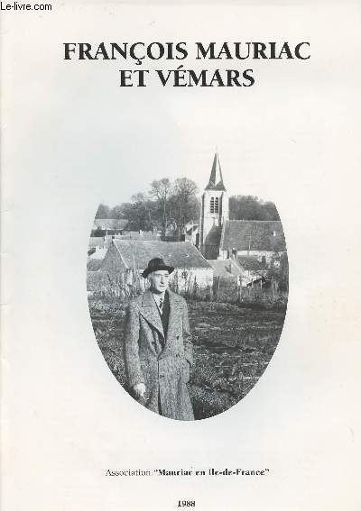 Franois Mauriac et Vmars