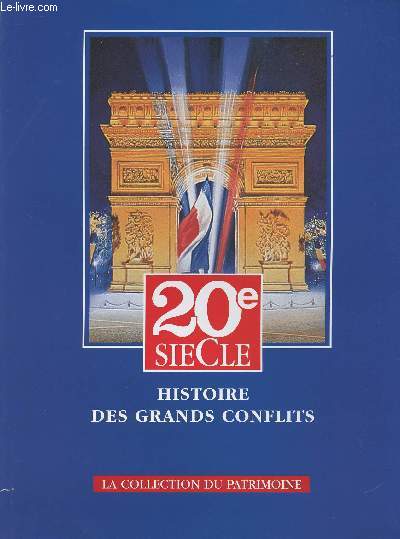 20e sicle Histoire des grands conflits - Collection du Patrimoine - 1945 - II : De la guerre du Pacifique au procs de Nuremberg