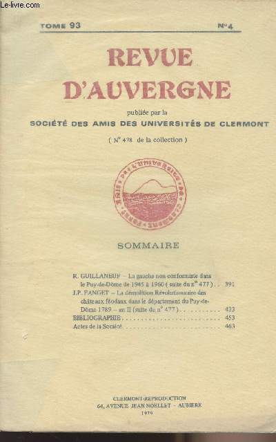 Revue d'Auvergne n4 - Tome 93 - publie par la Socit des amis des universits de Clermont (n478 de la collection)