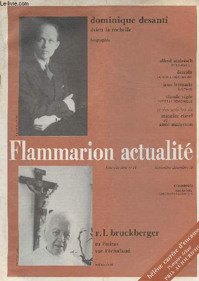 Flammarion Actualit nouvelle srie n14 nov. dc. 78 - Dominique Desanti - Alfred Andersch - Derrida - Jean Leymarie - Claude Vige - R.L. Bruckberger..