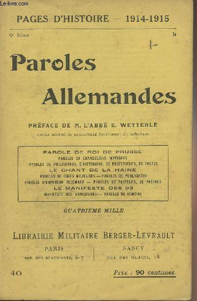 Pages d'Histoire - 1914-1915 - N40 Paroles Allemandes - Parole de Roi de Prusse - Le chant de la haine - Le manifeste des 93