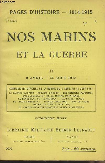 Pages d'Histoire - 1914-1915 N83 Nos Marins et la guerre - II 3 avril - 14 aot 1915
