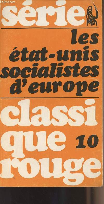 Les Etats-Unis Socialistes d'Europe - Classique rouge n10