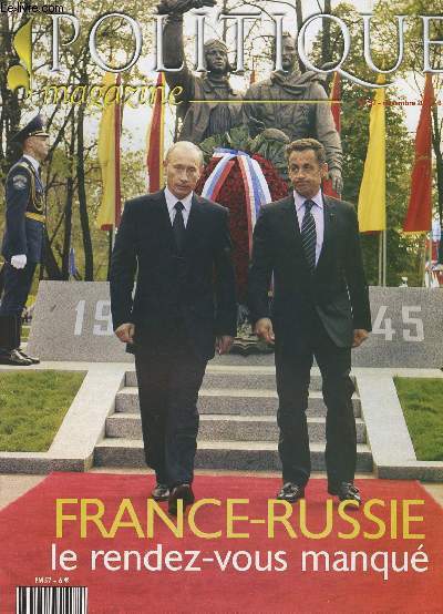 Politique magazine - N57 - France-Russie le rendez-vous manqu - Le droit franais sous le joug amricain - Dans la presse internationale - Municipales, ouverture et rupture
