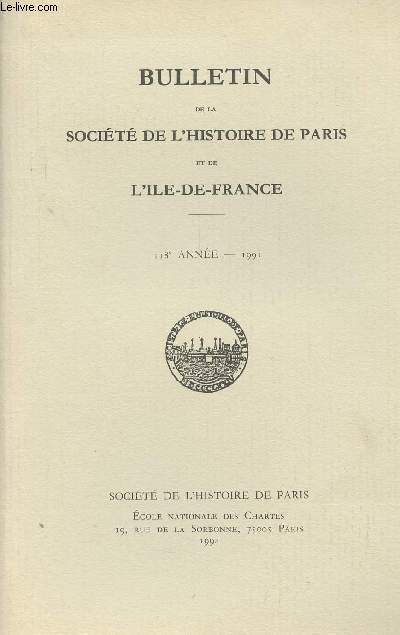 Bulletin de la Socit de l'Histoire de Paris et de l'Ile-de-France -118e anne