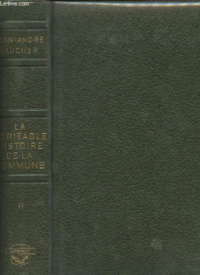 La vritable histoire de la Commune - II